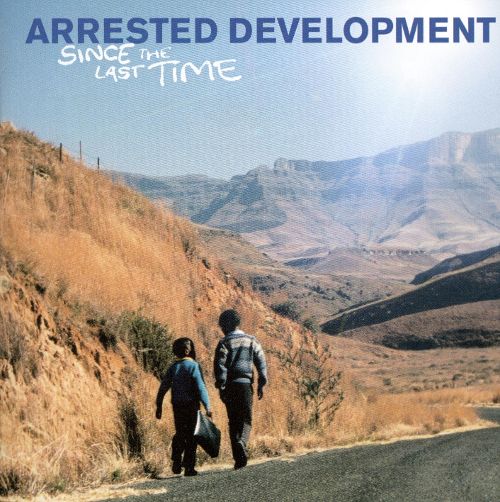 Arrested Development Since The Last Time cover
