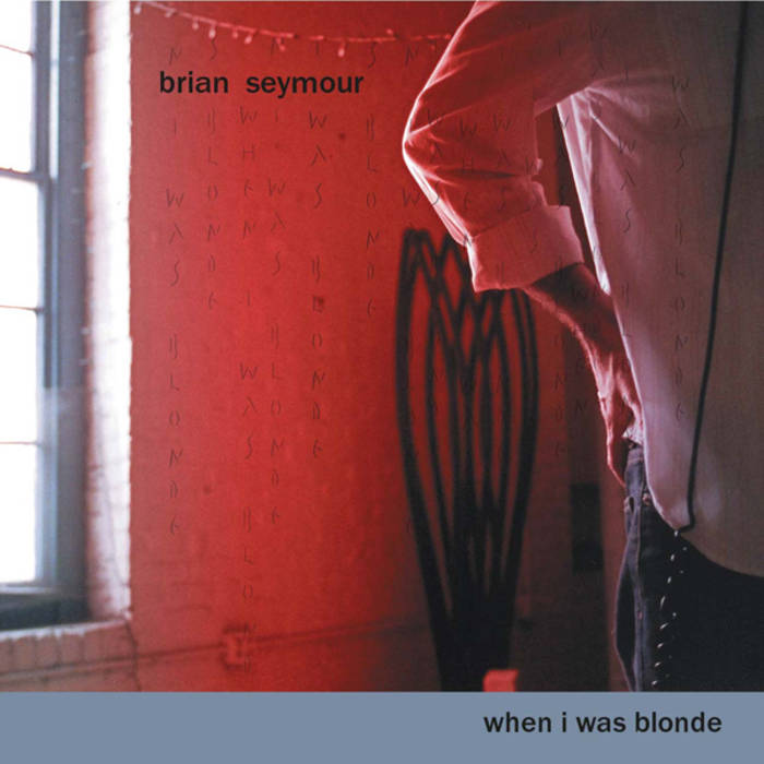 Brian Seymour Music CD cover