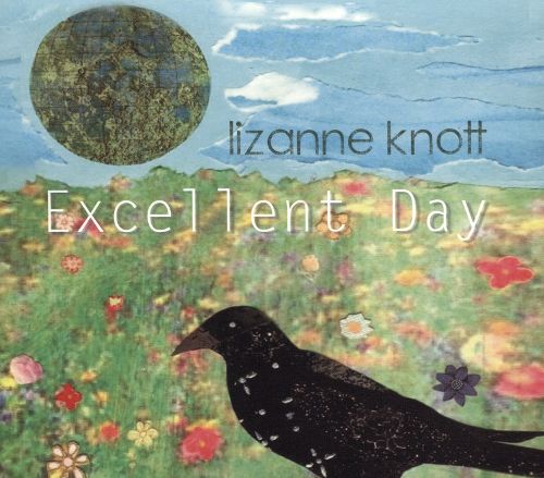 Lizanne Knott Excellent Day cover