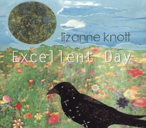 Lizanne Knott Excellent Day